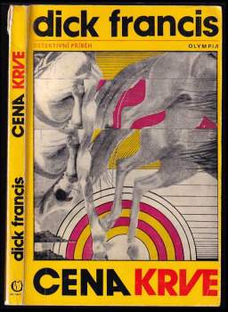 Dick Francis: Cena krve