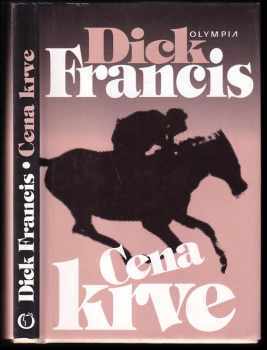 Dick Francis: Cena krve
