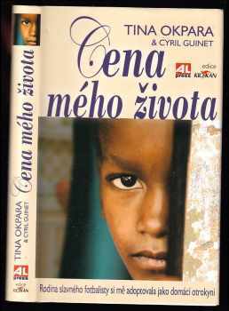Tina Okpara: Cena mého života