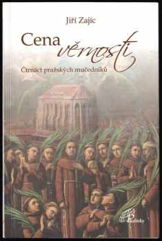 Jiří Zajíc: Cena věrnosti