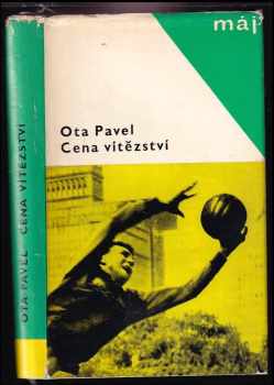 Cena vítězství - Ota Pavel (1968, Naše vojsko) - ID: 728055