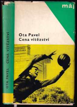 Cena vítězství - Ota Pavel (1968, Naše vojsko) - ID: 750747