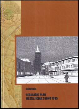 Čeněk Musil - regulační plán města Jičína z roku 1935
