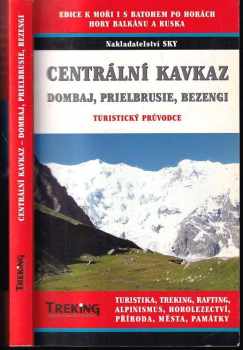 Otakar Brandos: Centrální a západní Kavkaz