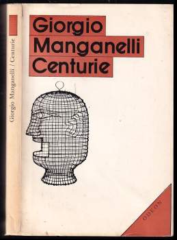 Giorgio Manganelli: Centurie