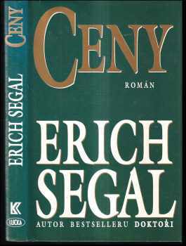 Ceny : román - Erich Segal (1998, Lucka) - ID: 1491577