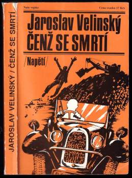 Jaroslav Velinský: Čenž se smrtí