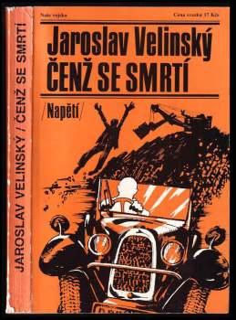 Jaroslav Velinský: Čenž se smrtí