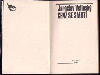 Jaroslav Velinský: Čenž se smrtí