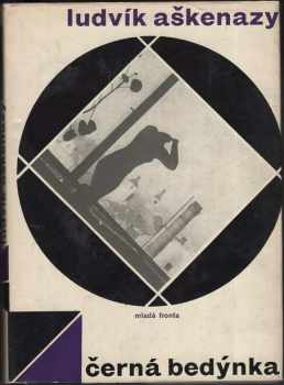 Černá bedýnka : songy, balady a romány - Ludvík Aškenazy (1964, Mladá fronta) - ID: 2182529