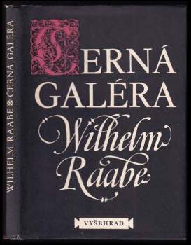 Wilhelm Raabe: Černá galéra