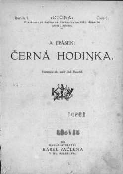 Alois Jirásek: Černá hodinka