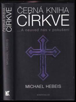 Michael Hebeis: Černá kniha církve