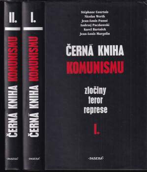 Stéphane Courtois: Černá kniha komunismu