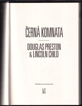 Douglas J Preston: Černá komnata