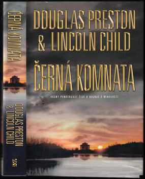 Douglas J Preston: Černá komnata