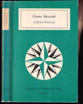 Gustav Meyrink: Černá koule