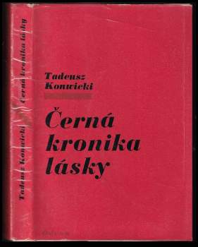 Tadeusz Konwicki: Černá kronika lásky