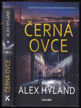 Alex Hyland: Černá ovce