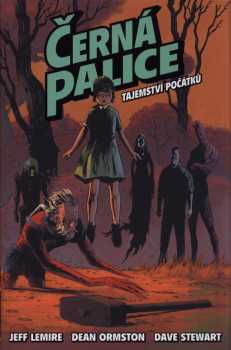 Jeff Lemire: Černá palice
