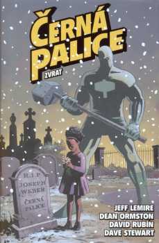 Jeff Lemire: Černá palice