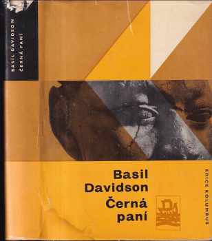 Basil Davidson: Černá paní