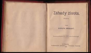 Bohumil Zahradník-Brodský: Černá paní + Záhady života + Hraběnka Irma