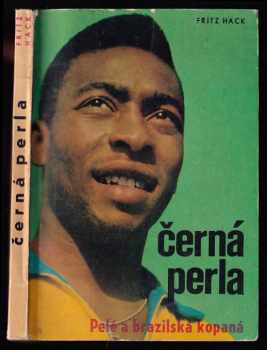 Fritz Hack: Černá perla