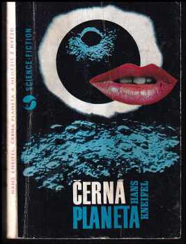 Hanns Kneifel: Černá planeta ; Nemesis z hvězd