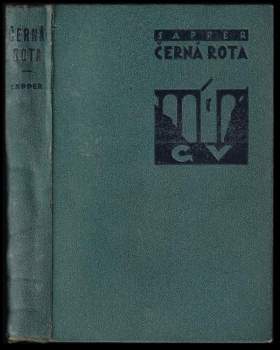 H. C McNeile: Černá rota