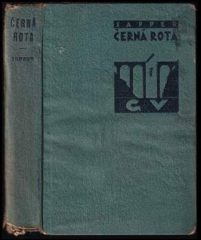H. C McNeile: Černá rota