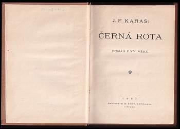 Josef František Karas: Černá rota