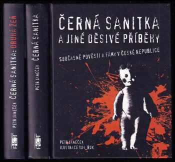 KOMPLET Petr Janeček 2X Černá sanitka a jiné děsivé příběhy + Černá sanitka: druhá žeň