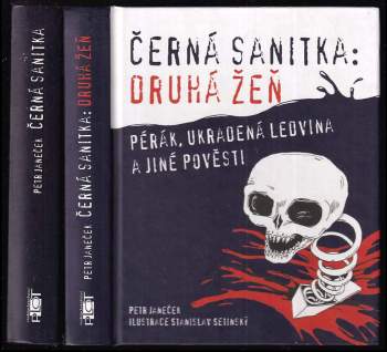 Petr Janeček: Černá sanitka: druhá žeň + Černá sanitka a jiné děsivé příběhy