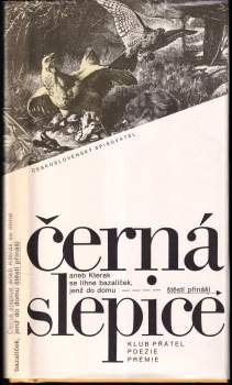 Miroslav Huptych: Černá slepice, aneb, Kterak se líhne bazalíček, jenž do domu štěstí přináší