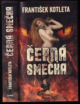 František Kotleta: Černá smečka