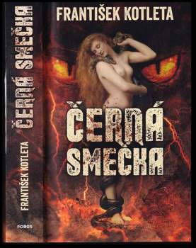 František Kotleta: Černá smečka