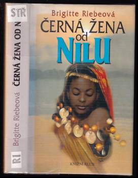 Brigitte Riebe: Černá žena od Nilu