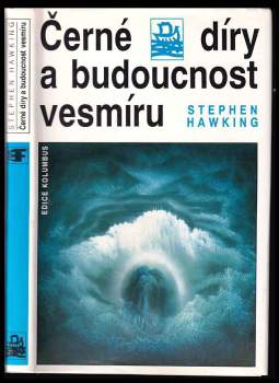 Černé díry a budoucnost vesmíru