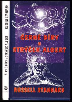 Černé díry a strýček Albert