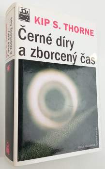 Černé díry a zborcený čas
