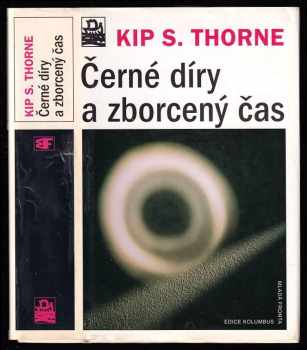 Černé díry a zborcený čas
