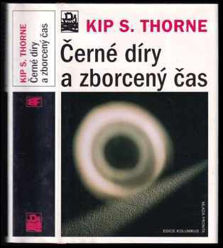 Černé díry a zborcený čas