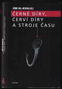 Černé díry, červí díry a stroje času