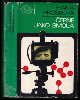 Hana Prošková: Černé jako smola