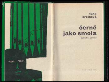 Hana Prošková: Černé jako smola