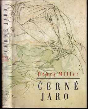 Henry Miller: Černé jaro