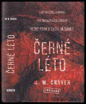 Černé léto - M. W Craven (2020, Dobrovský s.r.o) - ID: 2168886