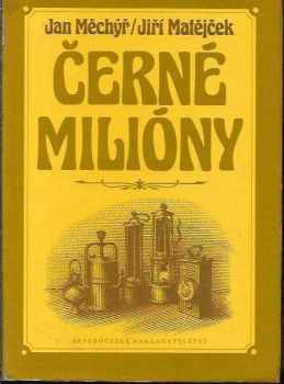 Černé milióny