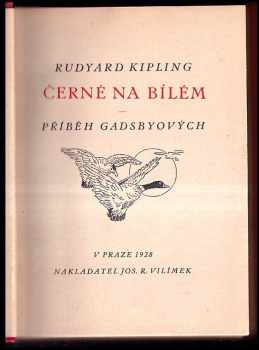 Rudyard Kipling: Černé na bílém ; Příběh Gadsbyových